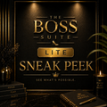 The Boss Suite Sneak Peak